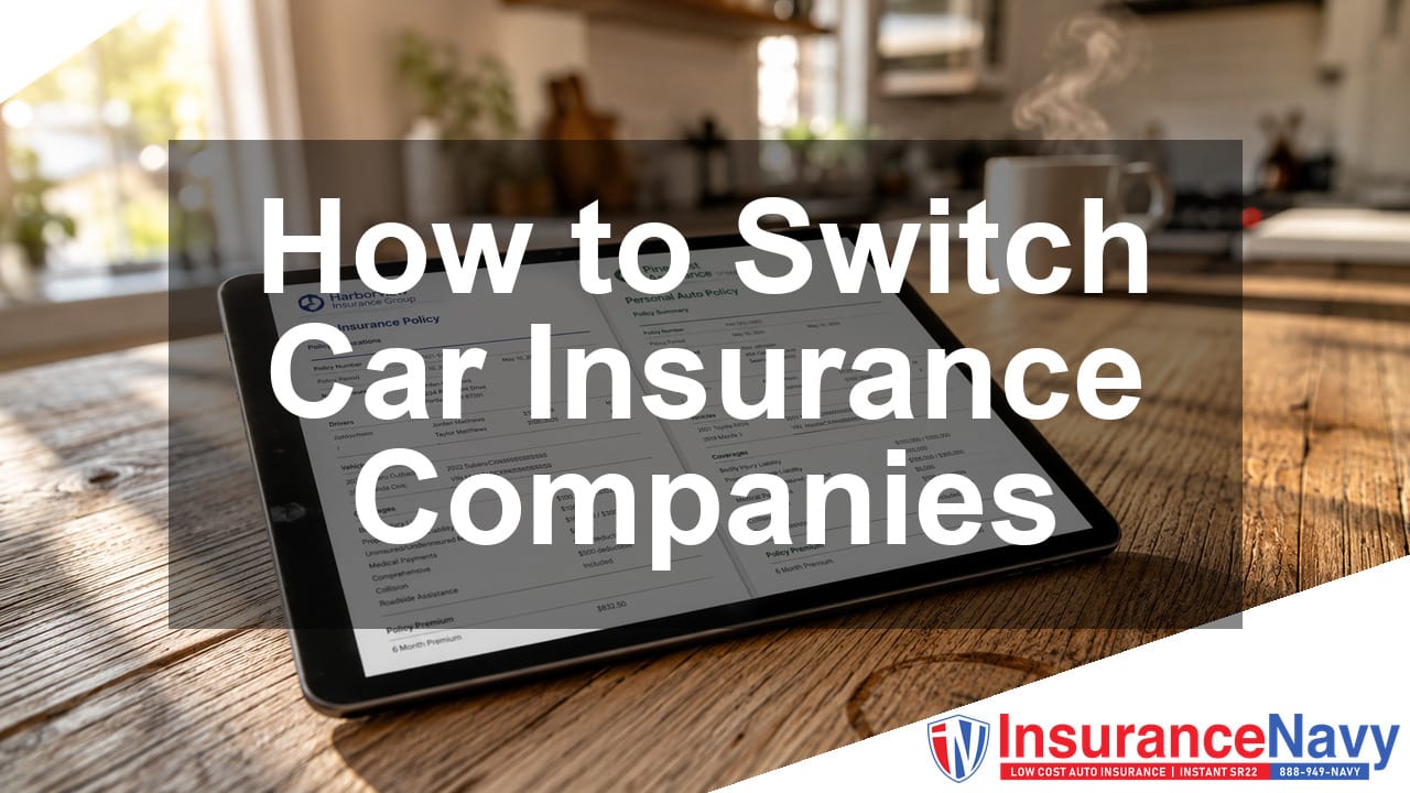 How to Switch Car Insurance Companies in 9-Steps